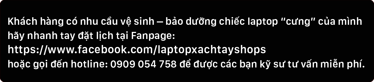 liên hệ laptopxachtayshop, trung tâm bảo dưỡng laptopxachtayshop